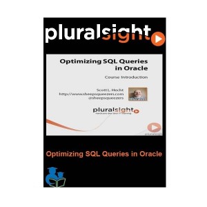 pluralsight-optimizing-sql-queries-in-oracle